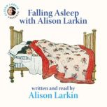 Falling Asleep, Alison Larkin