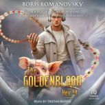 The Goldenblood Heir Book 4, Boris Romanovsky