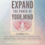 Expand The Power of Your Mind, Amin Rampa