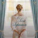 A Secret Infatuation, Jennie Goutet