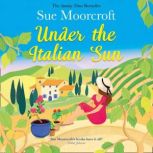 Under the Italian Sun, Sue Moorcroft