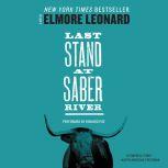 Last Stand at Saber River, Elmore Leonard