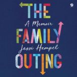 The Family Outing, Jessi Hempel