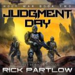 Judgment Day, Rick Partlow