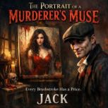 The Portrait of a Murderers Muse, Tu Thi Mai