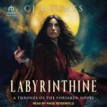 Labyrinthine, CJ Holmes