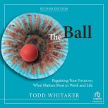 The Ball, Todd Whitaker