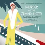 Murder at the Grand Hotel, Isabella Bassett