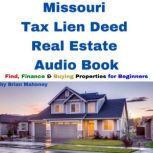 Missouri Tax Lien Deed Real Estate Au..., Brian Mahoney