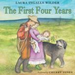 The First Four Years, Laura Ingalls Wilder
