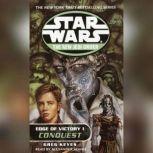 Star Wars: The New Jedi Order: Edge of Victory I: Conquest, Greg Keyes