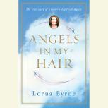 Angels in My Hair, Lorna Byrne