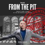 Tales From The Pit, Mark Gould