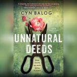 Unnatural Deeds, Cyn Balog
