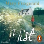 Mist, Mary Fitzgerald