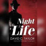 Night Life, David C. Taylor