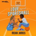 Love and Sportsball, Meka James