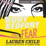 Ruby Redfort Feel the Fear, Lauren Child