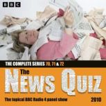 The News Quiz 2010, BBC Radio Comedy