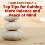 Felicia Harris Presents Top Tips for..., Felicia Harris