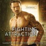 Fighting Attraction, Sarah Castille