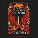Paladin's Strength, T. Kingfisher