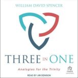 Three in One, William Spencer
