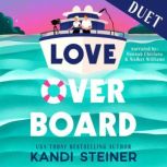 Love Overboard, Kandi Steiner