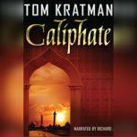 Caliphate, Tom Kratman