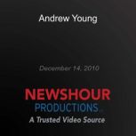 Andrew Young, PBS NewsHour