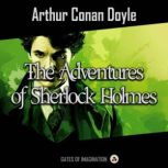 The Adventures of Sherlock Holmes, Arthur Conan Doyle