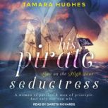 His Pirate Seductress, Tamara Hughes