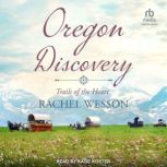 Oregon Discovery, Rachel Wesson
