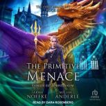 The Primitive Menace, Sarah Noffke