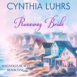 Runaway Bride, Cynthia Luhrs