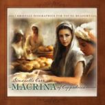 Macrina of Cappadocia, Simonetta Carr