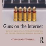 Guns on the Internet, Connie HassettWalker