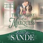 The Holiday of a Marquess, Linda Rae Sande