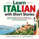 Learn Italian with Short Stories, Elena Valentini