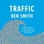 Traffic, Ben Smith