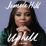 Uphill, Jemele Hill