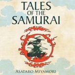 Tales of the Samurai, Asataro Miyamoro