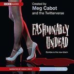 Fashionably Undead, Meg Cabot