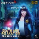 Death and Relaxation, Devon Monk
