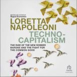 TechnoCapitalism, Loretta Napoleoni