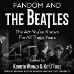 Fandom and The Beatles, Kenneth Womack