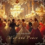 War and Peace, Book 1, Leo Tolstoy