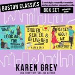 Boston Classics Boxset Volume One, Karen Grey
