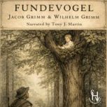Fundevogel, Jacob Grimm