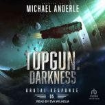 TOPGUN Darkness, Michael Anderle